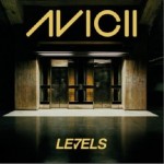 LEVELS - AVICII!