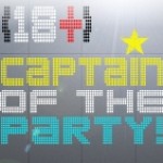 (18+) Captain of the Party!