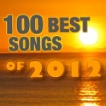 Best Songs & New Releases of 2012 - Updated Daily