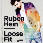 Ruben Hein - Loose Fit