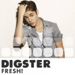 DIGSTER Fresh!... updated weekly