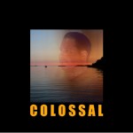 Colossal