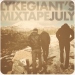 Lyke Giants Mixtape