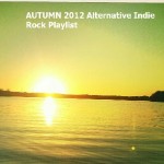 Autumn 2012 Alt/Indie Rock Playlist