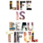 Life Is Beautiful