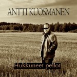 Antti Kuosmanen: Hukkuneet Pellot