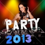 2013 Party - Latest Hits, House & Dance!