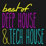 Best of Deep House & Tech House