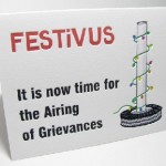 Shit Or Get Off The Pot (Festivus Airing of Grievances)