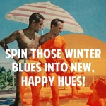 Spin those winter blues into new, happy hues!
