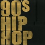 90's Hiphop
