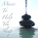 Music To Help You Sleep