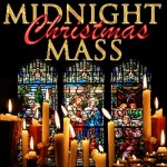 Christmas Midnight Mass: Carols & Hymns