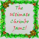 The Ultimate Chrimbo Jamz!