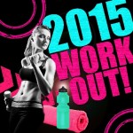 2015 Ultimate Fitness & Workout Playlist