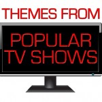 Theme Songs From Popular TV Shows