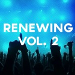 Renewing Vol. 2