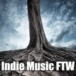 Indie Music FTW