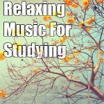 Relaxing Music For Studying