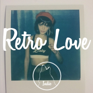 Retro Love // Indie Rock & Indie Pop 2017