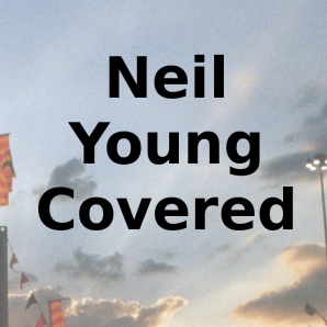Neil Young Covered
