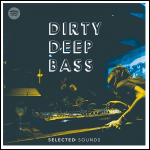Dirty Deep Bass