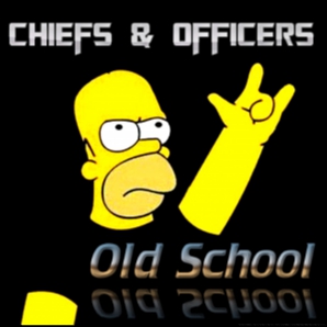 Chiefs & Officers OLD SCHOOL