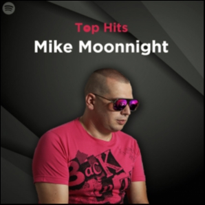 Top Hits - Mike Moonnight