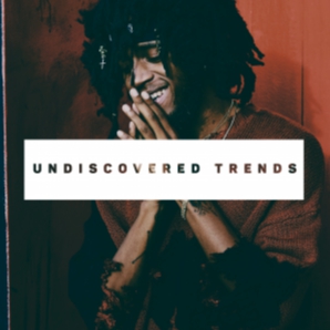 Undiscovered Trends