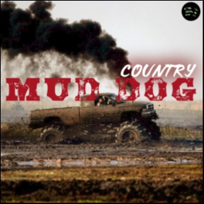 MUD DOG COUNTRY