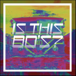 Is This 80's?