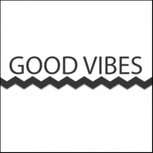 Good Vibes