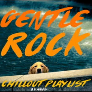 GENTLE ROCK [UPDATED]