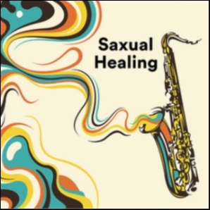 Saxual Healing