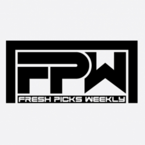 Fresh Picks Weekly