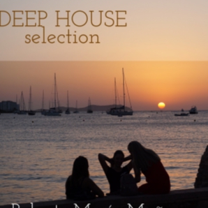 Deep House Ibiza Selection - by Roberto