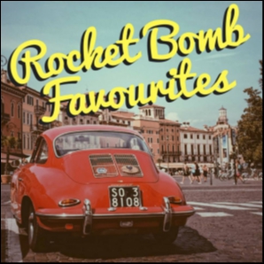 Rocket Bomb Favourites