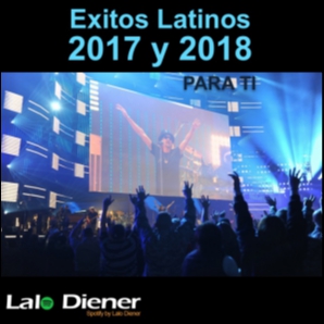 Exitos Latinos 2017 y 2018