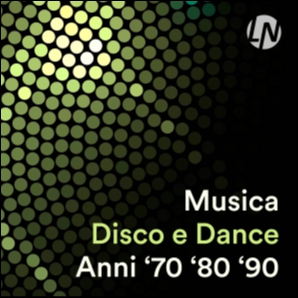 Musica Disco e Dance Anni 70 80 90