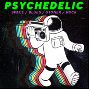 Psychedelic [ Space / Blues / Stoner / Rock ]