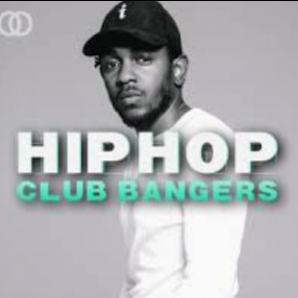 HIP HOP CLUB BANGERS