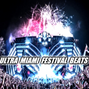 Ultra Miami Festival Beats