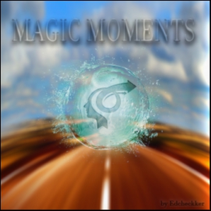 MAGIC MOMENTS