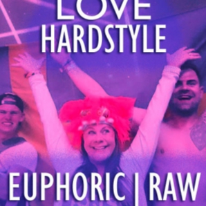 Hardstyle Love - Euphoric & Raw