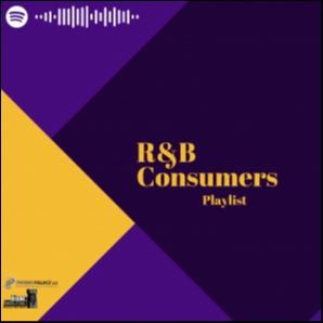 R&B Consumers Playlist