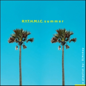 R.Y.T.H.M.I.C. s u m m e r  v o l 2