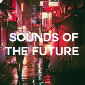 Sounds Of The Future