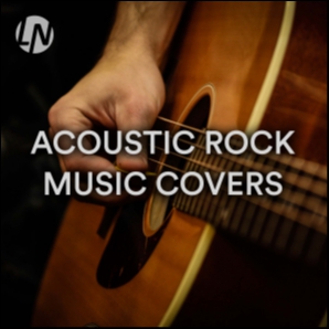 Acoustic Rock Music Covers | Best Acoustic Rock Songs