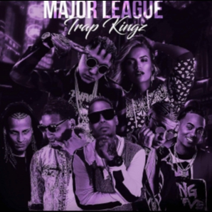 Major League Trap Kingz