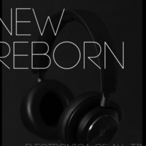 New reborn- Electronic music